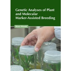 (英文圖書) Genetic Analyses of Plant and Molecular Marker-Assisted Breeding 精裝版, States Academic Press, 英文