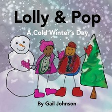 (英文圖書)Lolly & Pop: A Cold Winter's Day 平裝版, Cultural Concepts, 英文
