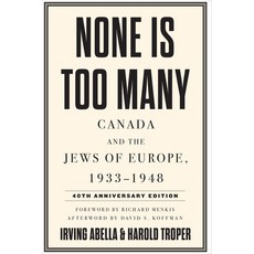 (英文圖書) None Is Too Many: Canada and the Jews of Europe 1933-1948 平裝版, New Jewish Press, 英文
