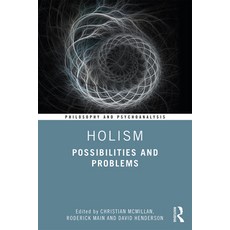 Holism: Possibilities and Problems 平裝版, Routledge, 英文
