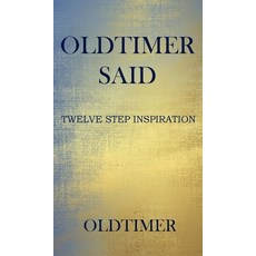 (英文圖書) Oldtimer Said 精裝版, Ewings Publishing LLC, 英文