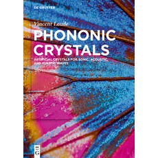 Phononic Crystals: Artificial Crystals for Sonic Acoustic and Elastic Waves 精裝版, de Gruyter, 英文
