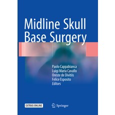 (英文圖書) Midline Skull Base Surgery 平裝版, Springer, 英文