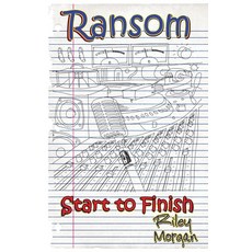 (英文圖書)Ransom: Start to Finish 平裝版, C Clef Publishing LLC, 英文
