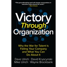 (英文圖書) Victory Through Organization: Why the War for Talent Is Failing Your Company and What You Can... 精裝版, McGraw-Hill Companies, 英文