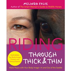 (英文圖書) Riding Through Thick and Thin: Make Peace with Your Body and Banish Self-Doubt-... 平裝版, Trafalgar Square Books, 英文