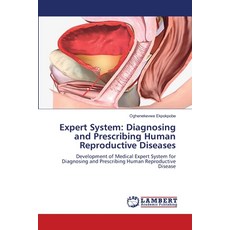(英文圖書) Expert System: Diagnosing and Prescribing Human Reproductive Diseases 平裝版, LAP Lambert Academic Publis..., 英文