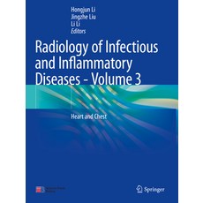(英文圖書) Radiology of Infectious and Inflammatory Diseases - Volume 3: Heart and Chest 平裝版, Springer, 英文
