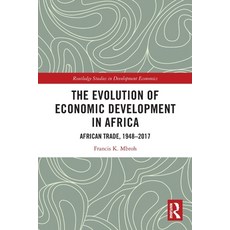 (英文圖書) The Evolution of Economic Development in Africa: African Trade 1948-2017 平裝版, Routledge, 英文