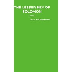 (英文圖書) The Lesser Key of Solomon: Goetia 精裝版, Yesterday's World Publishing, 英文