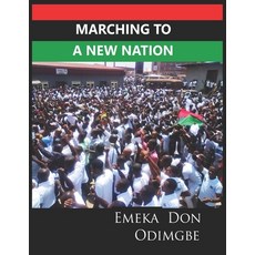 (英文圖書) Marching To A New Nation 平裝版, Independently Published, 英文