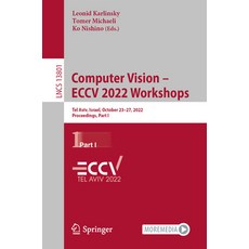 (英文圖書) Computer Vision - Eccv 2022 Workshops: Tel Aviv Israel October 23-27 2022 Proceedings Pa... 平裝版, Springer, 英文