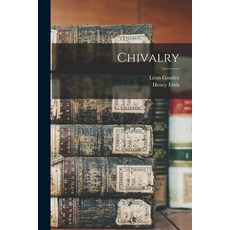 (英文圖書) Chivalry 平裝版, Legare Street Press, 英文