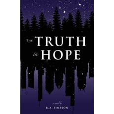 The Truth in Hope 平裝版, Gatekeeper Press, 英語