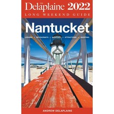 (英文圖書) Nantucket - The Delaplaine Long Weekend Guide 平裝版, Gramercy Park Press, 英文