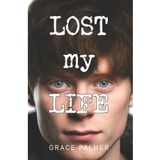 (英文圖書)Lost My Life 平裝版, Independently Published, 英文