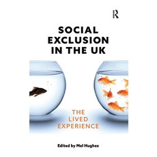 (英文圖書) Social Exclusion in the UK: The lived experience 精裝版, Routledge, 英文