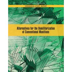 (英文圖書) Alternatives for the Demilitarization of Conventional Munitions 平裝版, National Academies Press, 英文