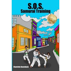 (英文圖書) S.O.S. Samurai Training: A Unique Friendship with a Grandmaster 平裝版, Independently Published, 英文