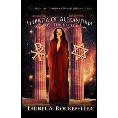 Hypatia of Alexandria: Student - Teacher Edition 平裝版, Independently Published, 英文