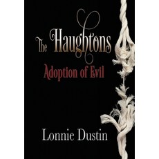 (英文圖書) The Haughtons Adoption of Evil: Adoption of Evil 精裝版, Luvn Livn, 英文