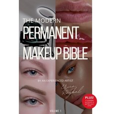 (英文圖書) The Modern Permanent Makeup Bible: By An Experienced Artist 平裝版, Lulu.com, 英文