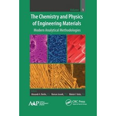 (英文圖書) The Chemistry and Physics of Engineering Materials: Modern Analytical Methodologies 平裝版, Apple Academic Press, 英文