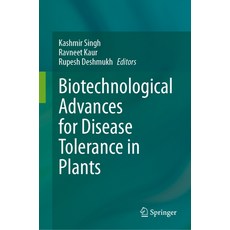 (英文圖書) Biotechnological Advances for Disease Tolerance in Plants 精裝版, Springer, 英文