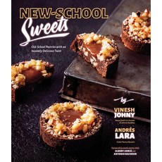 New School Sweets: Old School Pastries with an Insanely Delicious Twist 平裝版, Page Street Publishing, 英文