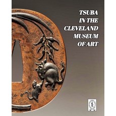 (英文圖書) Tsuba in the Cleveland Museum of Art 平裝版, Blurb, 英文