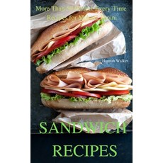 Sandwich Recipes 精裝版, Claudia, 英文