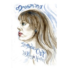(英文圖書) Dreaming Inside Out 平裝版, Creations by Kiraya, 英文