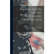 (英文圖書) Annual Salon of the Cleveland Camera Club; 1 精裝版, Legare Street Press, 英文