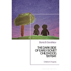(英文圖書) The Dark Side of Early Soviet Childhood 1917-1941: Repressed Children 平裝版, Bloomsbury Academic, 英文