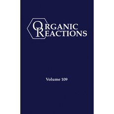(英文圖書) Organic Reactions Volume 109 精裝版, Wiley, 英文