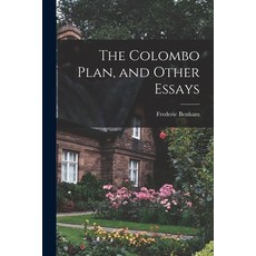 (英文圖書) The Colombo Plan and Other Essays 平裝版, Hassell Street Press, 英文