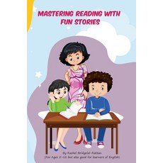 (英文圖書)Mastering Reading with fun stories 平裝版, Trinity Hills Publishing, 英文