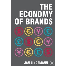 (英文圖書) The Economy of Brands 平裝版, Palgrave MacMillan, 英文