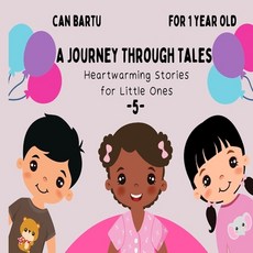 (英文圖書)A Journey Through Tales: Heartwarming Stories for Little Ones 平裝版, Independently Published, 英文