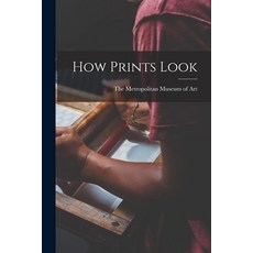 (英文圖書) How Prints Look 平裝版, Hassell Street Press, 英文