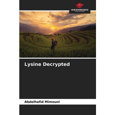 (英文圖書) Lysine Decrypted 平裝版, Our Knowledge Publishing, 英文