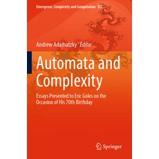 (英文圖書) Automata and Complexity: Essays Presented to Eric Goles on the Occasion of His 70th Birthday 平裝版, Springer, 英文