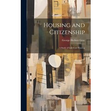 (英文圖書) Housing and Citizenship; a Study of Low-cost Housing 精裝版, Legare Street Press, 英文