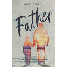 (英文圖書) Father: Short Stories 平裝版, Bwpublications.com, 英文