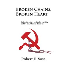 (英文圖書) Broken Chains Broken Heart 平裝版, Independently Published, 英文