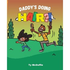 (英文圖書)Daddy's Doing HAIR?! 平裝版, Duff-Initely the Best, 英文