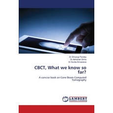 (英文圖書) CBCT What we know so far? 平裝版, LAP Lambert Academic Publis..., 英文