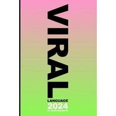 (英文圖書) Viral Language 2024: Decoding 2024's Hottest Words and Expressions 平裝版, Independently Published, 英文