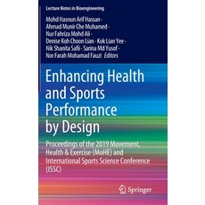 (英文圖書) Enhancing Health and Sports Performance by Design: Proceedings of the 2019 Movement Health &... 精裝版, Springer, 英文