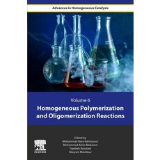 (英文圖書) Homogeneous Polymerization and Oligomerization Reactions 平裝版, Elsevier, 英文